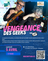 La vengeance des geeks